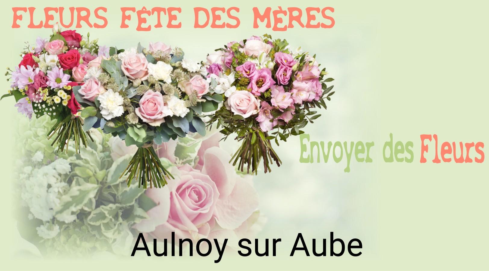 Bouquet de Fête des Mères livré à Aulnoy-sur-Aube